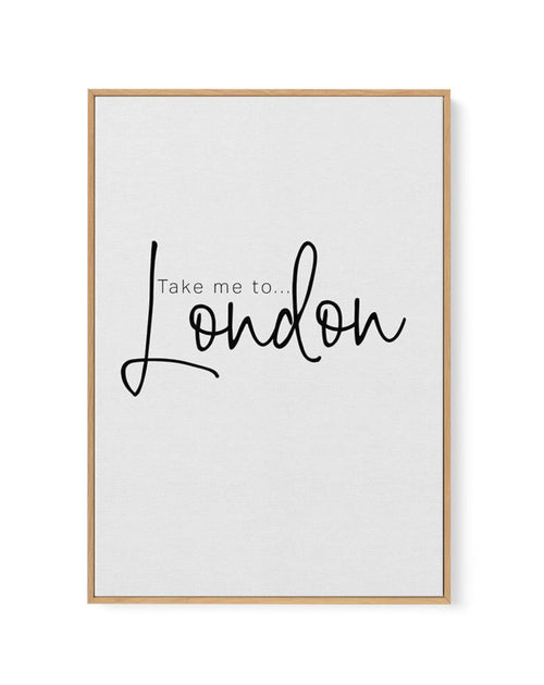 Take Me To London | Framed Canvas-CANVAS-You can shop wall art online with Olive et Oriel for everything from abstract art to fun kids wall art. Our beautiful modern art prints and canvas art are available from large canvas prints to wall art paintings and our proudly Australian artwork collection offers only the highest quality framed large wall art and canvas art Australia - You can buy fashion photography prints or Hampton print posters and paintings on canvas from Olive et Oriel and have the
