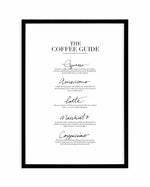 The Coffee Guide Art Print-PRINT-Olive et Oriel-Olive et Oriel-A3 | 11.7" x 16.5" | 29.7 x 42 cm-Black-With White Border-Buy-Australian-Art-Prints-Online-with-Olive-et-Oriel-Your-Artwork-Specialists-Austrailia-Decorate-With-Coastal-Photo-Wall-Art-Prints-From-Our-Beach-House-Artwork-Collection-Fine-Poster-and-Framed-Artwork