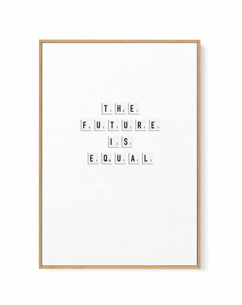 The Future Is Equal | Framed Canvas Art Print