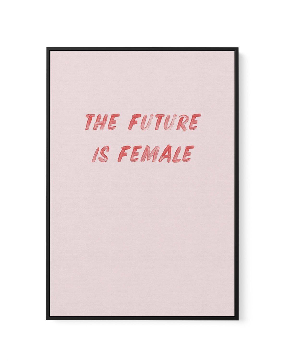 The Future Is Female | Framed Canvas-CANVAS-You can shop wall art online with Olive et Oriel for everything from abstract art to fun kids wall art. Our beautiful modern art prints and canvas art are available from large canvas prints to wall art paintings and our proudly Australian artwork collection offers only the highest quality framed large wall art and canvas art Australia - You can buy fashion photography prints or Hampton print posters and paintings on canvas from Olive et Oriel and have 