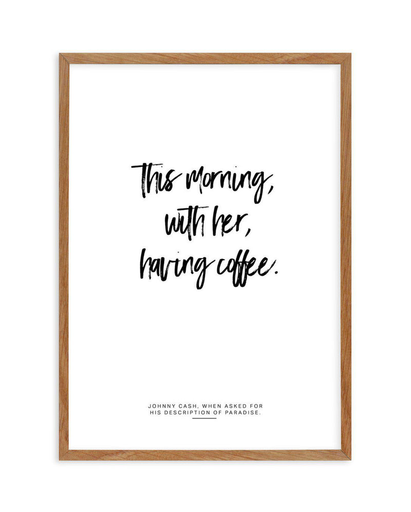 This Morning With Her Having Coffee Art Print-PRINT-Olive et Oriel-Olive et Oriel-50x70 cm | 19.6" x 27.5"-Walnut-With White Border-Buy-Australian-Art-Prints-Online-with-Olive-et-Oriel-Your-Artwork-Specialists-Austrailia-Decorate-With-Coastal-Photo-Wall-Art-Prints-From-Our-Beach-House-Artwork-Collection-Fine-Poster-and-Framed-Artwork