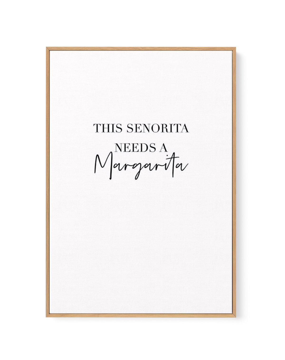 This Senorita Needs A Margarita | Framed Canvas-CANVAS-You can shop wall art online with Olive et Oriel for everything from abstract art to fun kids wall art. Our beautiful modern art prints and canvas art are available from large canvas prints to wall art paintings and our proudly Australian artwork collection offers only the highest quality framed large wall art and canvas art Australia - You can buy fashion photography prints or Hampton print posters and paintings on canvas from Olive et Orie