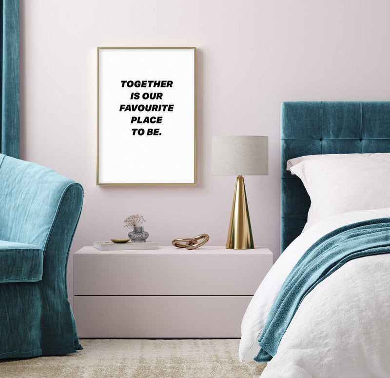 Together Is Our Favourite Place To Be Art Print-PRINT-Olive et Oriel-Olive et Oriel-Buy-Australian-Art-Prints-Online-with-Olive-et-Oriel-Your-Artwork-Specialists-Austrailia-Decorate-With-Coastal-Photo-Wall-Art-Prints-From-Our-Beach-House-Artwork-Collection-Fine-Poster-and-Framed-Artwork