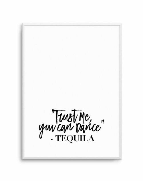 Trust me, you can dance Art Print-PRINT-Olive et Oriel-Olive et Oriel-A5 | 5.8" x 8.3" | 14.8 x 21cm-Unframed Art Print-With White Border-Buy-Australian-Art-Prints-Online-with-Olive-et-Oriel-Your-Artwork-Specialists-Austrailia-Decorate-With-Coastal-Photo-Wall-Art-Prints-From-Our-Beach-House-Artwork-Collection-Fine-Poster-and-Framed-Artwork
