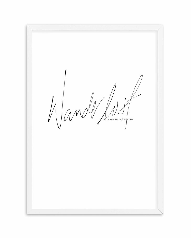 Wanderlust Art Print-PRINT-Olive et Oriel-Olive et Oriel-A4 | 8.3" x 11.7" | 21 x 29.7cm-White-With White Border-Buy-Australian-Art-Prints-Online-with-Olive-et-Oriel-Your-Artwork-Specialists-Austrailia-Decorate-With-Coastal-Photo-Wall-Art-Prints-From-Our-Beach-House-Artwork-Collection-Fine-Poster-and-Framed-Artwork