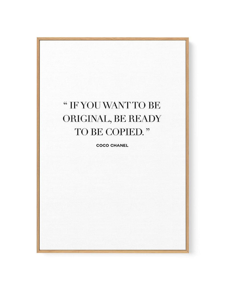 SHOP Want To Be Original  Coco Chanel Typographic Fashion Quote Framed  Canvas Artwork – Olive et Oriel
