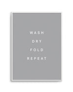 Wash, Dry, Fold, Repeat Art Print-PRINT-Olive et Oriel-Olive et Oriel-A4 | 8.3" x 11.7" | 21 x 29.7cm-Unframed Art Print-With White Border-Buy-Australian-Art-Prints-Online-with-Olive-et-Oriel-Your-Artwork-Specialists-Austrailia-Decorate-With-Coastal-Photo-Wall-Art-Prints-From-Our-Beach-House-Artwork-Collection-Fine-Poster-and-Framed-Artwork