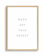 Wash, Dry, Fold, Repeat Art Print-PRINT-Olive et Oriel-Olive et Oriel-Buy-Australian-Art-Prints-Online-with-Olive-et-Oriel-Your-Artwork-Specialists-Austrailia-Decorate-With-Coastal-Photo-Wall-Art-Prints-From-Our-Beach-House-Artwork-Collection-Fine-Poster-and-Framed-Artwork