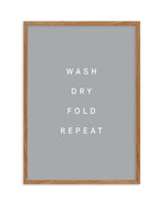 Wash, Dry, Fold, Repeat Art Print-PRINT-Olive et Oriel-Olive et Oriel-50x70 cm | 19.6" x 27.5"-Walnut-With White Border-Buy-Australian-Art-Prints-Online-with-Olive-et-Oriel-Your-Artwork-Specialists-Austrailia-Decorate-With-Coastal-Photo-Wall-Art-Prints-From-Our-Beach-House-Artwork-Collection-Fine-Poster-and-Framed-Artwork