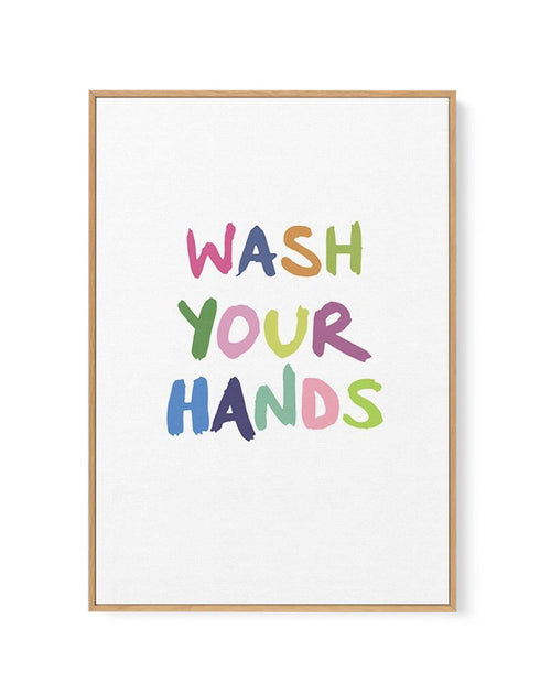 Wash Your Hands | Framed Canvas-CANVAS-You can shop wall art online with Olive et Oriel for everything from abstract art to fun kids wall art. Our beautiful modern art prints and canvas art are available from large canvas prints to wall art paintings and our proudly Australian artwork collection offers only the highest quality framed large wall art and canvas art Australia - You can buy fashion photography prints or Hampton print posters and paintings on canvas from Olive et Oriel and have them 