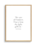 We Are All Broken Art Print-PRINT-Olive et Oriel-Olive et Oriel-A5 | 5.8" x 8.3" | 14.8 x 21cm-Oak-With White Border-Buy-Australian-Art-Prints-Online-with-Olive-et-Oriel-Your-Artwork-Specialists-Austrailia-Decorate-With-Coastal-Photo-Wall-Art-Prints-From-Our-Beach-House-Artwork-Collection-Fine-Poster-and-Framed-Artwork