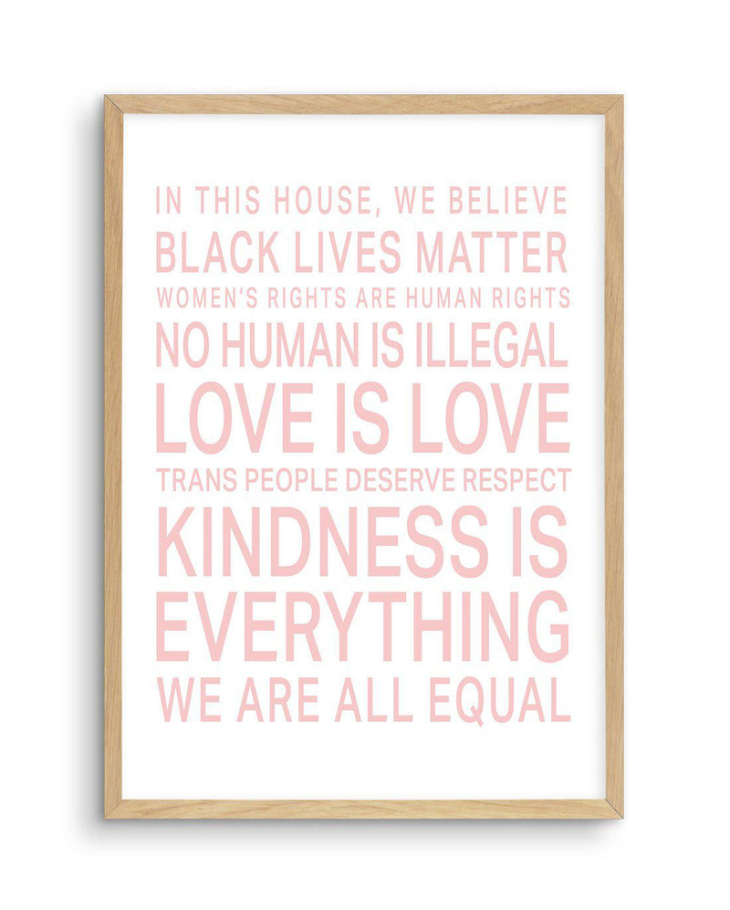 We Are All Equal | 5 Colour Options Art Print-PRINT-Olive et Oriel-Olive et Oriel-A5 | 5.8" x 8.3" | 14.8 x 21cm-Oak-With White Border-Buy-Australian-Art-Prints-Online-with-Olive-et-Oriel-Your-Artwork-Specialists-Austrailia-Decorate-With-Coastal-Photo-Wall-Art-Prints-From-Our-Beach-House-Artwork-Collection-Fine-Poster-and-Framed-Artwork