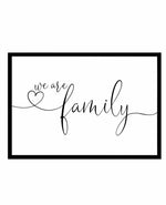 We Are Family Art Print-PRINT-Olive et Oriel-Olive et Oriel-A5 | 5.8" x 8.3" | 14.8 x 21cm-Black-With White Border-Buy-Australian-Art-Prints-Online-with-Olive-et-Oriel-Your-Artwork-Specialists-Austrailia-Decorate-With-Coastal-Photo-Wall-Art-Prints-From-Our-Beach-House-Artwork-Collection-Fine-Poster-and-Framed-Artwork