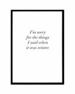 When It Was Winter Art Print-PRINT-Olive et Oriel-Olive et Oriel-A4 | 8.3" x 11.7" | 21 x 29.7cm-Black-With White Border-Buy-Australian-Art-Prints-Online-with-Olive-et-Oriel-Your-Artwork-Specialists-Austrailia-Decorate-With-Coastal-Photo-Wall-Art-Prints-From-Our-Beach-House-Artwork-Collection-Fine-Poster-and-Framed-Artwork