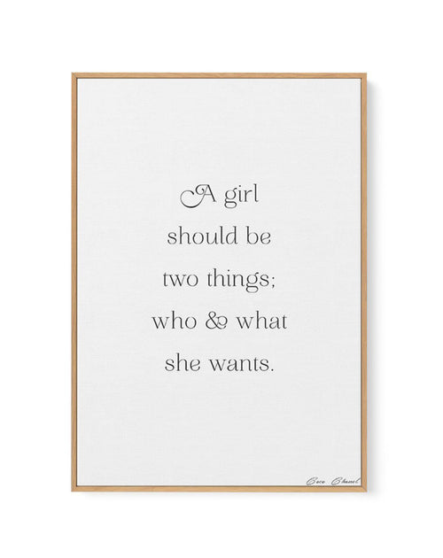Who And What She Wants | Coco Chanel | Framed Canvas-CANVAS-You can shop wall art online with Olive et Oriel for everything from abstract art to fun kids wall art. Our beautiful modern art prints and canvas art are available from large canvas prints to wall art paintings and our proudly Australian artwork collection offers only the highest quality framed large wall art and canvas art Australia - You can buy fashion photography prints or Hampton print posters and paintings on canvas from Olive et