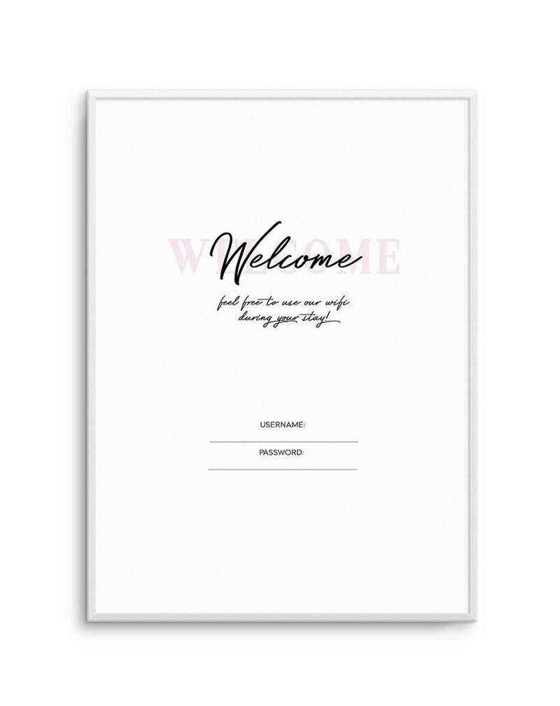 Wifi - Welcome... Art Print-PRINT-Olive et Oriel-Olive et Oriel-A5 | 5.8" x 8.3" | 14.8 x 21cm-Unframed Art Print-With White Border-Buy-Australian-Art-Prints-Online-with-Olive-et-Oriel-Your-Artwork-Specialists-Austrailia-Decorate-With-Coastal-Photo-Wall-Art-Prints-From-Our-Beach-House-Artwork-Collection-Fine-Poster-and-Framed-Artwork