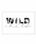 Wild Child Art Print-PRINT-Olive et Oriel-Olive et Oriel-A5 | 5.8" x 8.3" | 14.8 x 21cm-White-With White Border-Buy-Australian-Art-Prints-Online-with-Olive-et-Oriel-Your-Artwork-Specialists-Austrailia-Decorate-With-Coastal-Photo-Wall-Art-Prints-From-Our-Beach-House-Artwork-Collection-Fine-Poster-and-Framed-Artwork