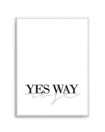Yes Way Rose - Olive et Oriel | Shop Art Prints & Posters Online