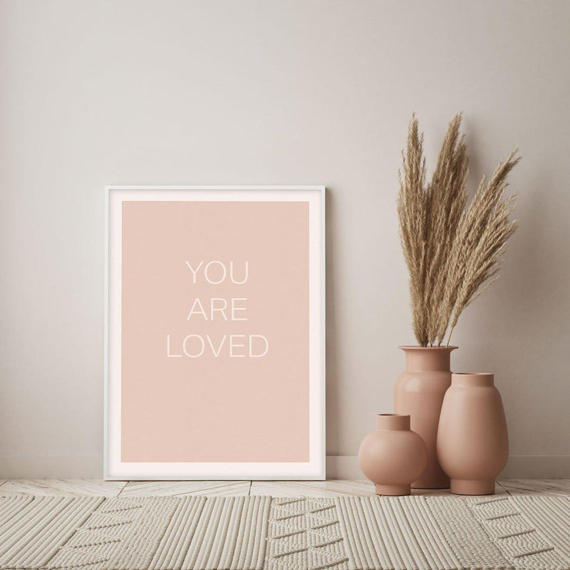You Are Loved Art Print-PRINT-Olive et Oriel-Olive et Oriel-Buy-Australian-Art-Prints-Online-with-Olive-et-Oriel-Your-Artwork-Specialists-Austrailia-Decorate-With-Coastal-Photo-Wall-Art-Prints-From-Our-Beach-House-Artwork-Collection-Fine-Poster-and-Framed-Artwork